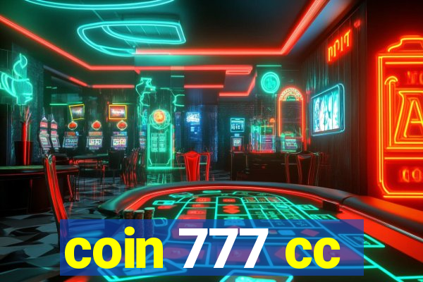 coin 777 cc